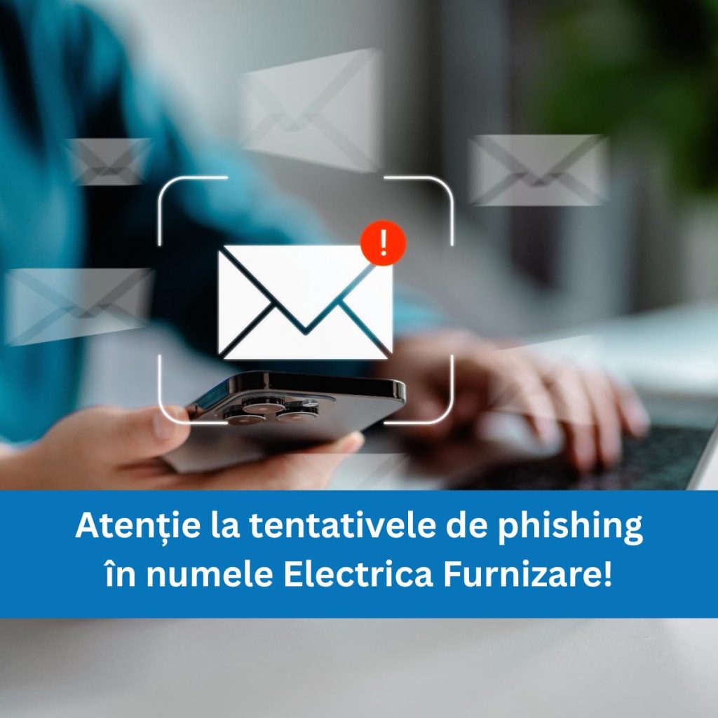 ATENȚIE! Tentativă de fraudă în numele Electrica