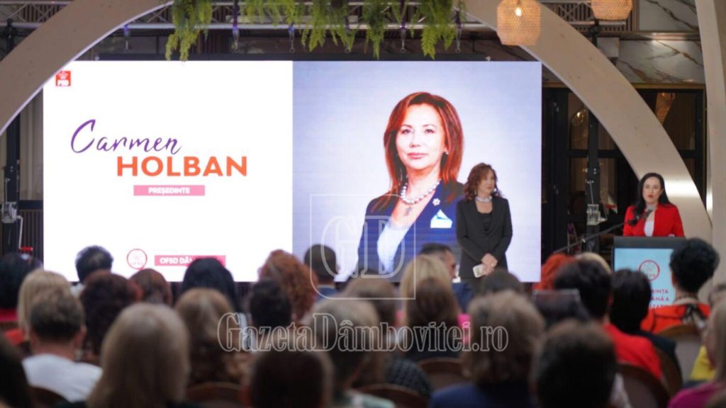 Carmen Holban, deputat PSD de Dâmbovița, a fost reconfirmată în funcția de președintă a OFSD Dâmbovița