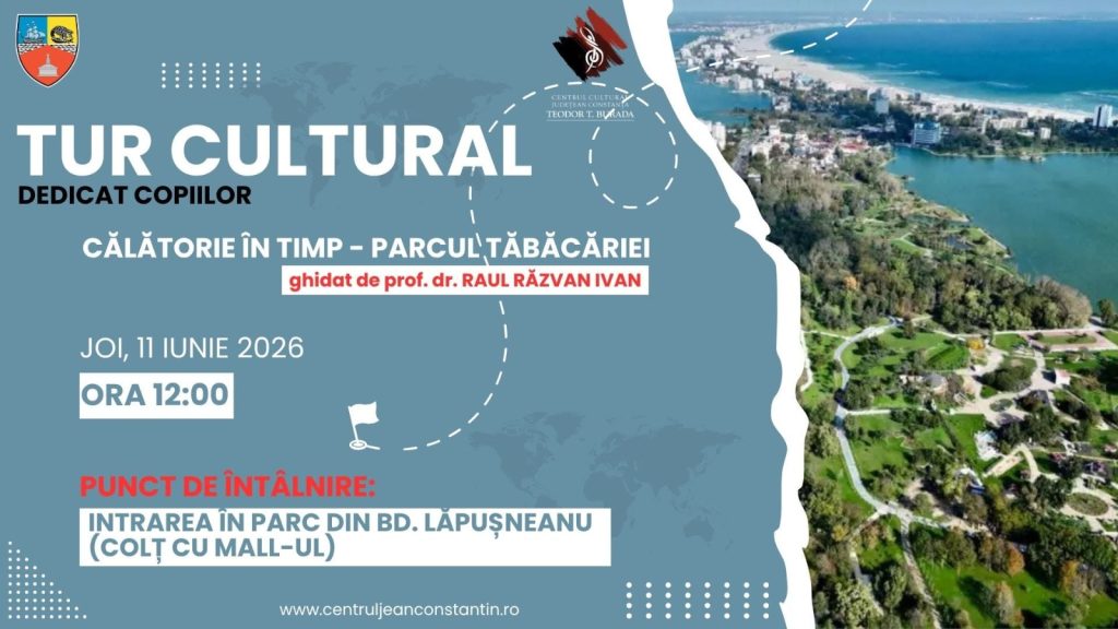 CONSTANȚA: „Tur cultural – Călătorie în timp: Parcul Tăbăcăriei”