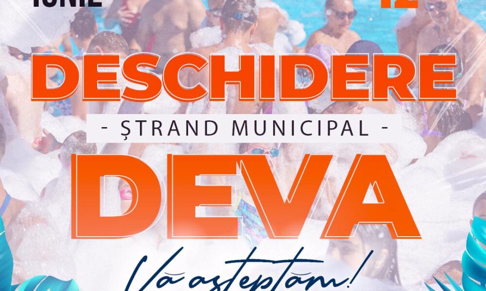 Vara începe la Deva: Ștrandul Municipal se redeschide mâine, 19 iunie, la ora 12:00, cu facilități modernizate