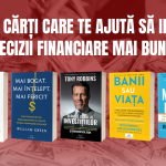 5 cărți care te ajută să iei decizii financiare mai bune