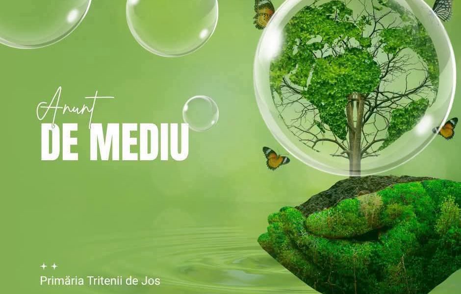 Primăria Tritenii de Jos: Anunț de mediu