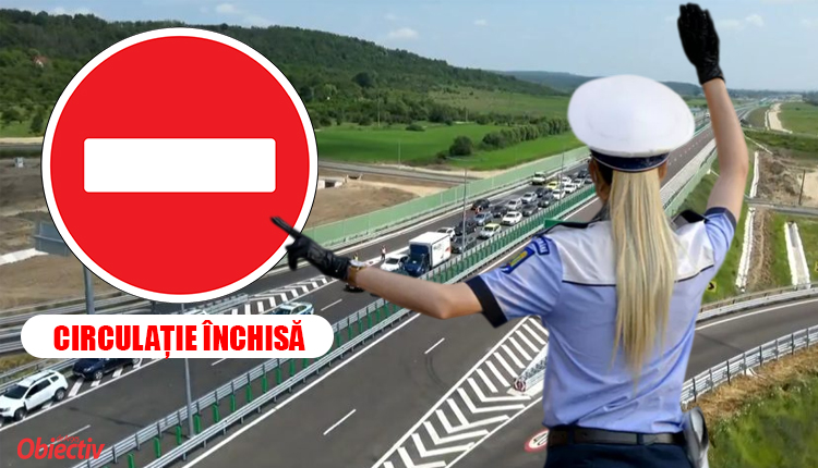 Atenție șoferi! Se ÎNCHIDE Autostrada A1! Află când și zonele vizate!