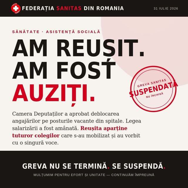 UPDATE - Federaţia SANITAS anunţă suspendarea grevei generale: Nu închidem greva, ci dăm o şansă politicului să se reseteze şi să reia negocierile pentru o nouă lege a salarizării