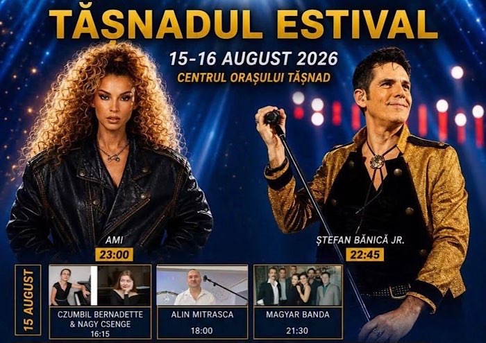 Tășnadul Estival 2026 aduce două zile de spectacole cu AMI și Ștefan Bănică Jr.