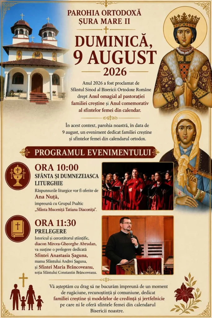 Eveniment special la Parohia Șura Mare II: O zi dedicată Sfintei Maria Brâncoveanu și Sfintei Anastasia Șaguna!