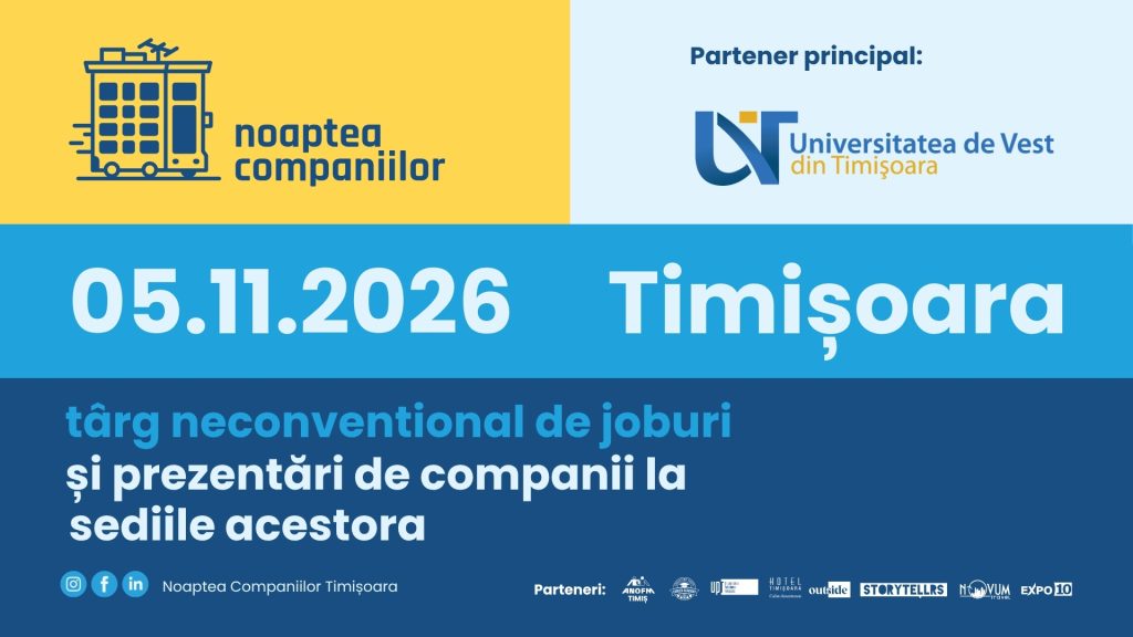 „Noaptea Companiilor” ajunge la Timișoara. UVT, partener educațional al primului eveniment dedicat conexiunii dintre studenți și angajatori