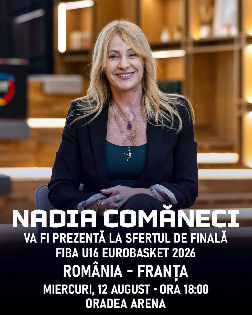 Nadia Comăneci vine la Oradea pentru naționala României. Tricolorii joacă pentru semifinalele EuroBasket U16