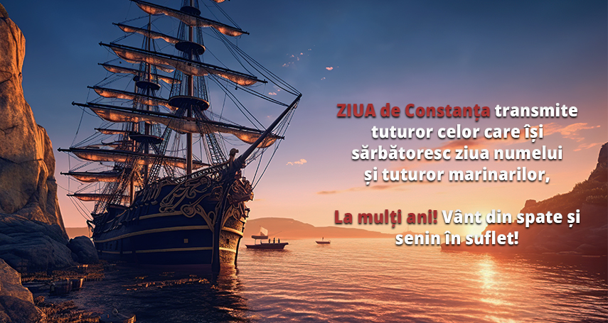 ZIUA de Constanta: Mesaj de Ziua Marinei Romane si a Sfintei Maria