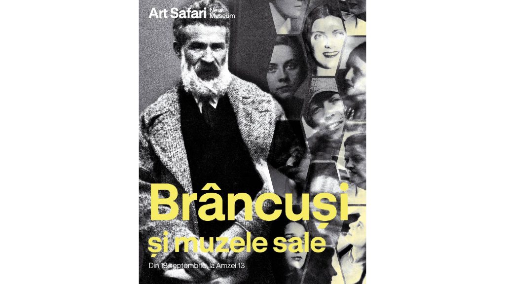 Art Safari New Museum deschide o amplă expoziție dedicată lui Brâncuși și muzelor sale, din 18 septembrie