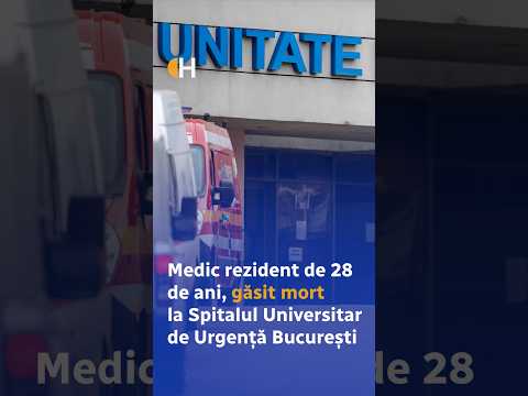 Medic rezident de 28 de ani, găsit mort la Spitalul Universitar de Urgență București