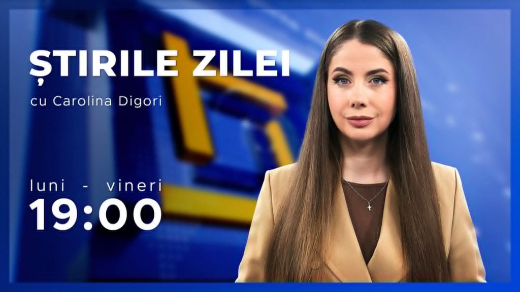 ȘTIRILE ZILEI cu Carolina Digori din 25.08.2026, ora 19:00