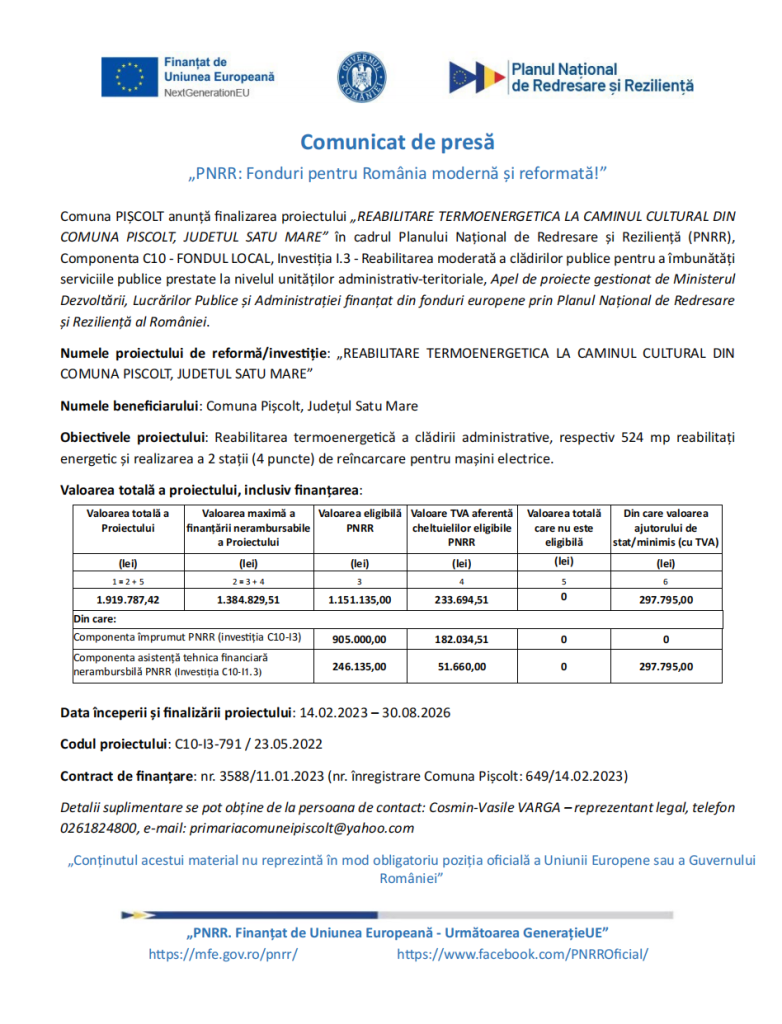 Proiect finalizat la Pișcolt. Căminul Cultural, reabilitat termoenergetic cu fonduri prin PNRR
