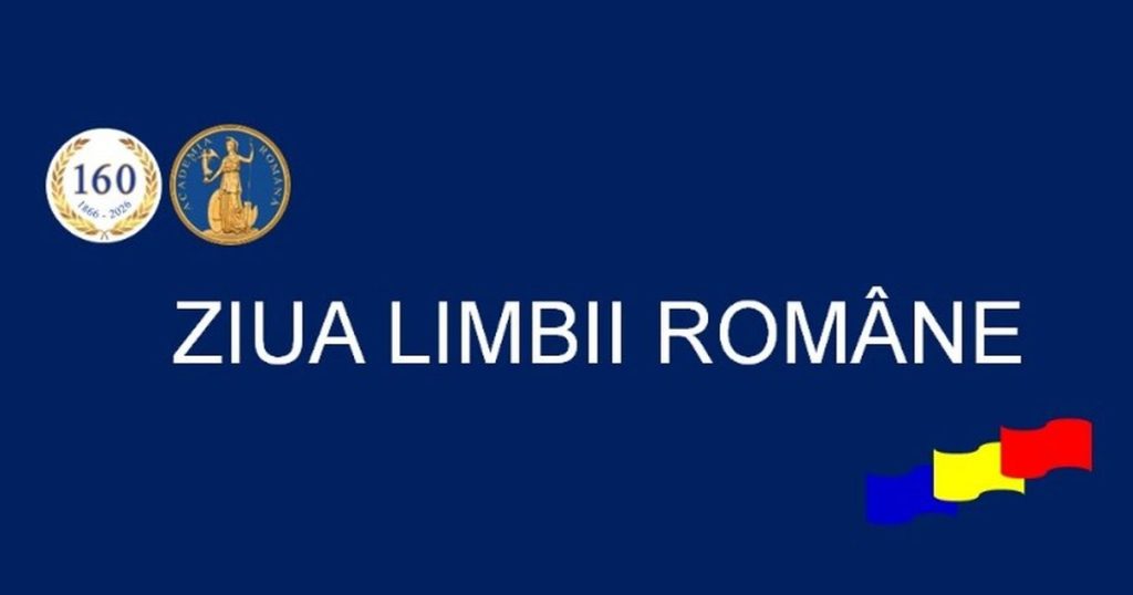 Ziua Limbii Române, sărbătorită de Academia Română