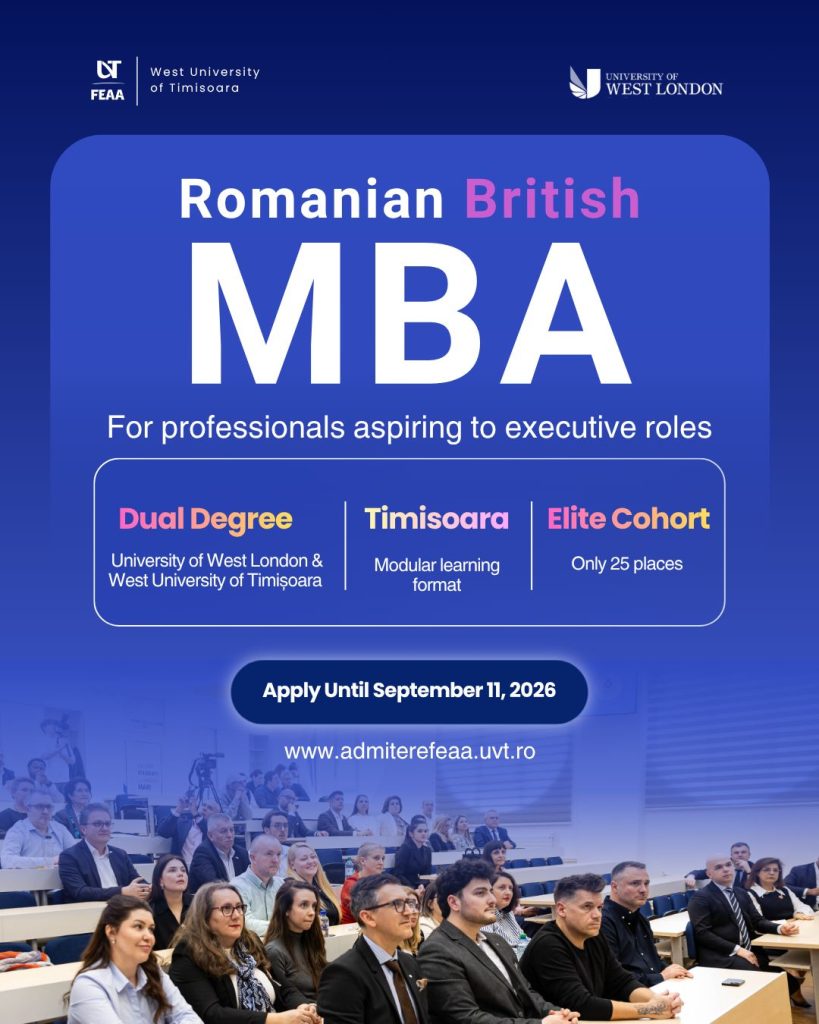 Ultima săptămână de înscrieri pentru programul de Masterat în Administrarea Afacerilor (MBA), organizat în cadrul parteneriatului dintre Universitatea de Vest din Timișoara (UVT) și University of West London (UWL)