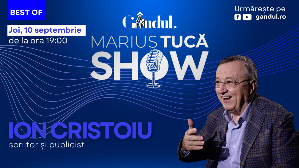 Gândul prezintă Best of Marius Tucă Show – joi, 10 septembrie, de la ora 19.00