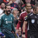 Un gest de nervozitate şi o amendă: Alisson Becker va trebui să plătească 9.300 de euro. Care este motivul