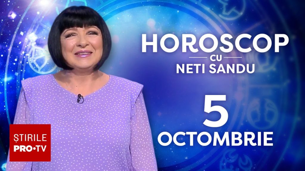Horoscop 5 octombrie 2026, cu Neti Sandu. Zodia care are de plătit taxe