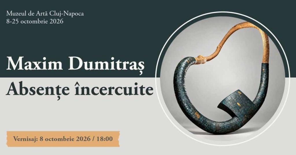 Maxim Dumitraș expune „Absențe Încercuite" la Muzeul de Artă Cluj-Napoca, între 8 și 25 octombrie