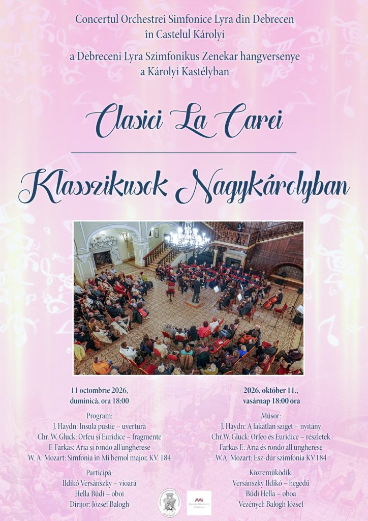 „Clasici la Carei”: Orchestra Simfonică Lyra din Debrețin concertează duminică la Castelul Károlyi