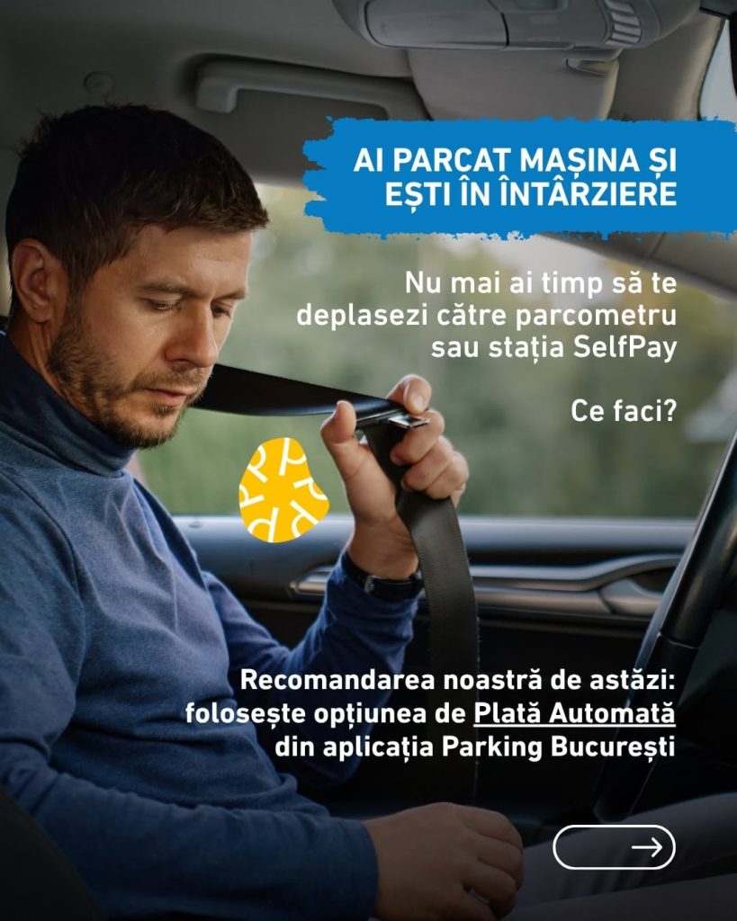 Șoferii din București pot plăti parcarea cu ajutorul cronometrului din aplicația Parking București