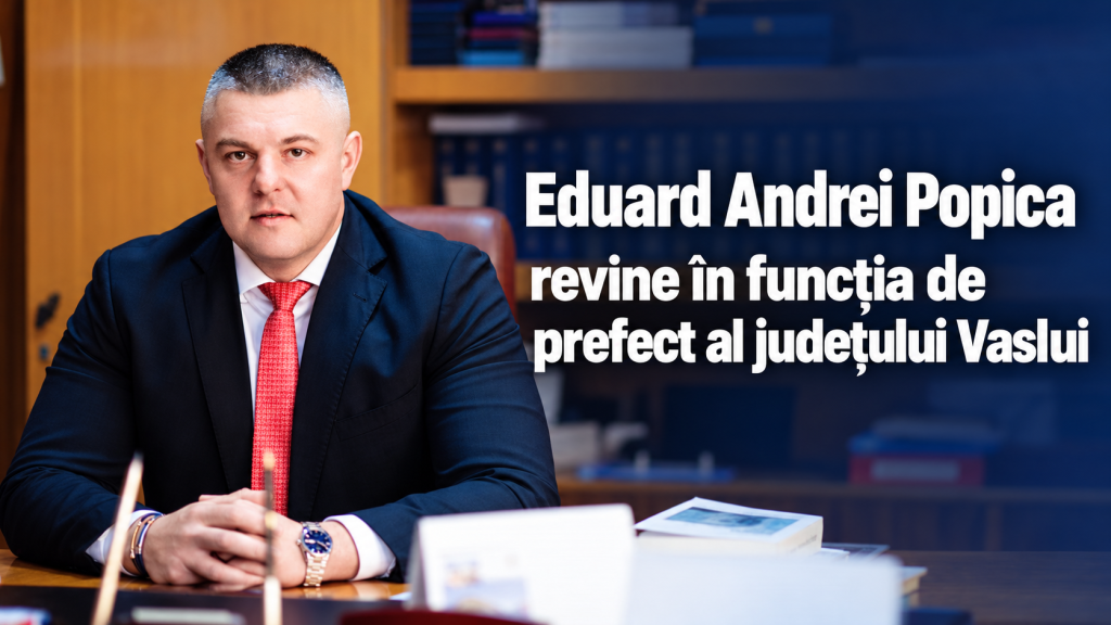 Eduard Andrei Popica revine prefect al județului Vaslui. Funcția de subprefect, negociată „la sânge”: cine va fi numit și cât de pregătit este? – FOTO